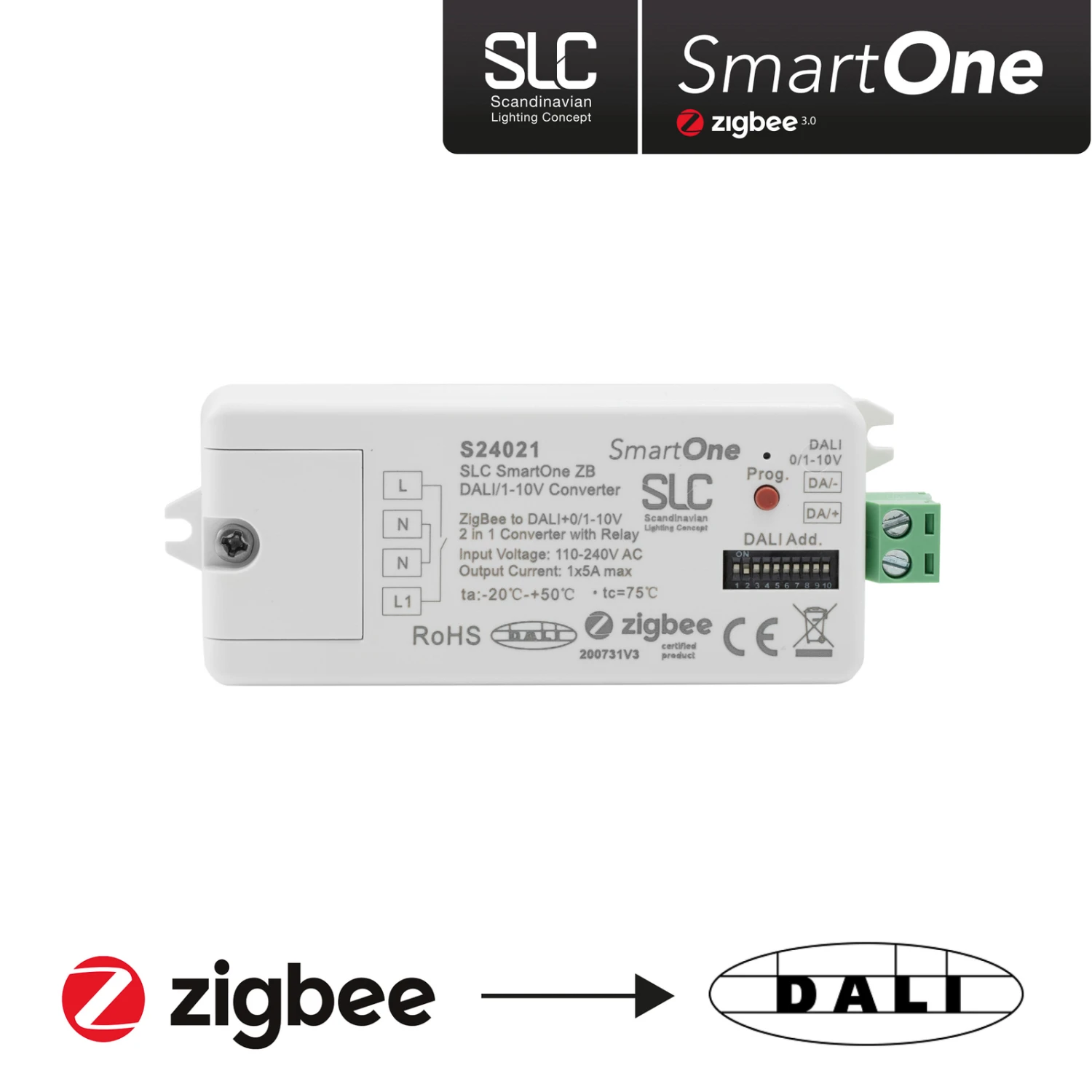 SLC SmartOne Signalwandler ZigBee Zu DALI/1-10V 3 SLC SmartOne Signalwandler ZigBee Zu DALI/1-10V